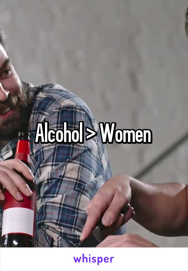 Alcohol > Women 