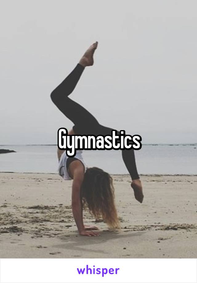 Gymnastics