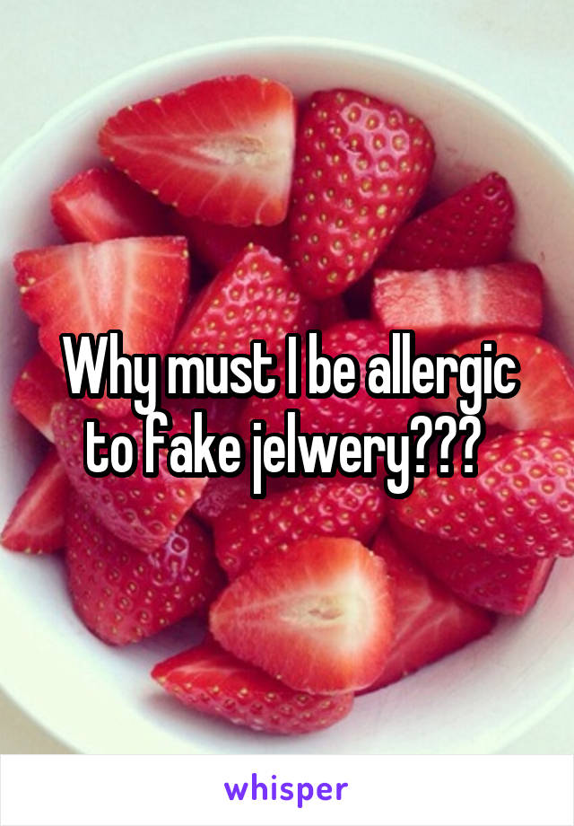 Why must I be allergic to fake jelwery??? 