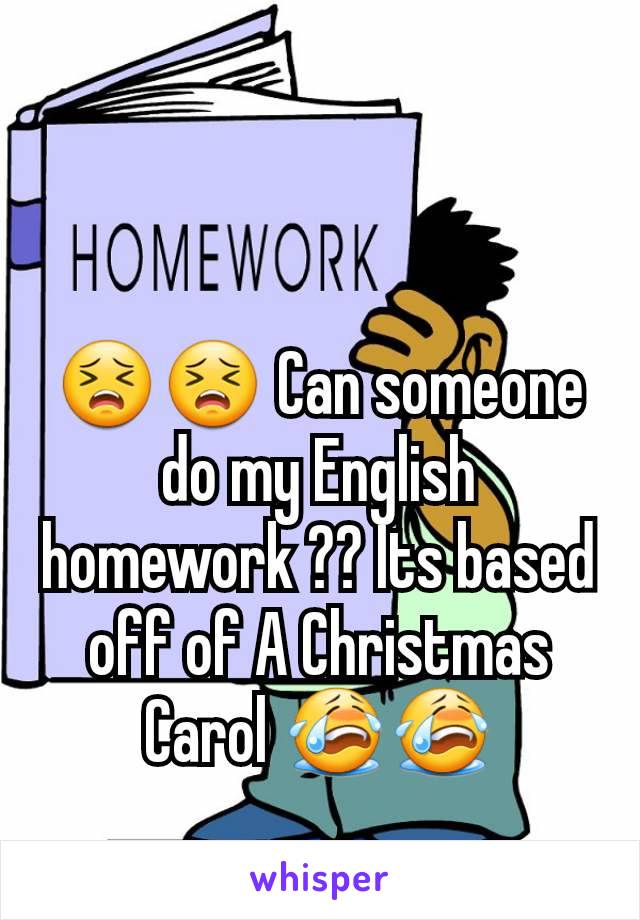 😣😣 Can someone do my English homework ?? Its based off of A Christmas Carol 😭😭