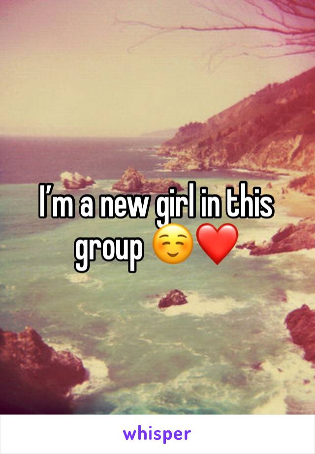 I’m a new girl in this group ☺️❤️