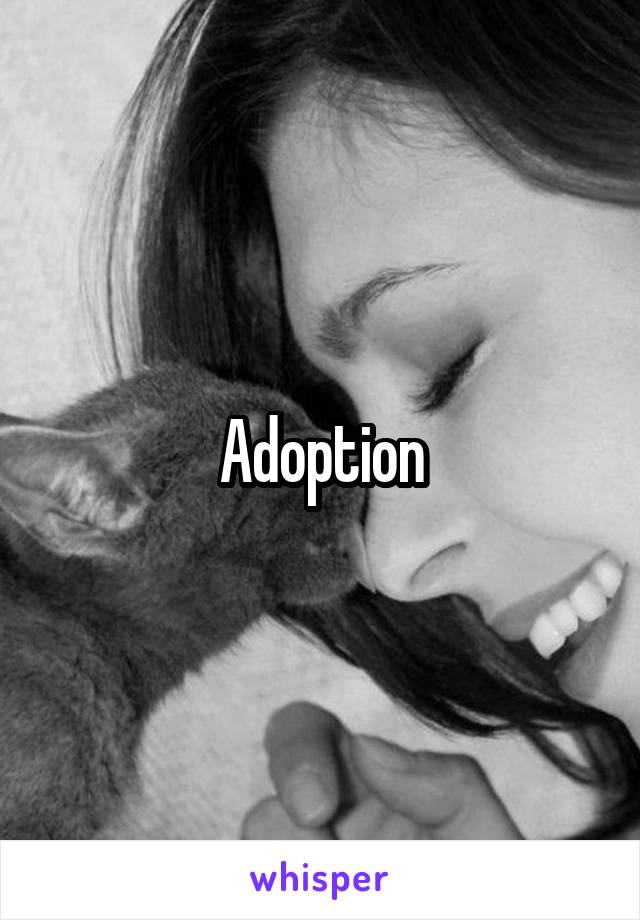 Adoption