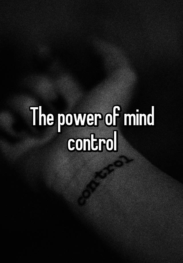 the-power-of-mind-control