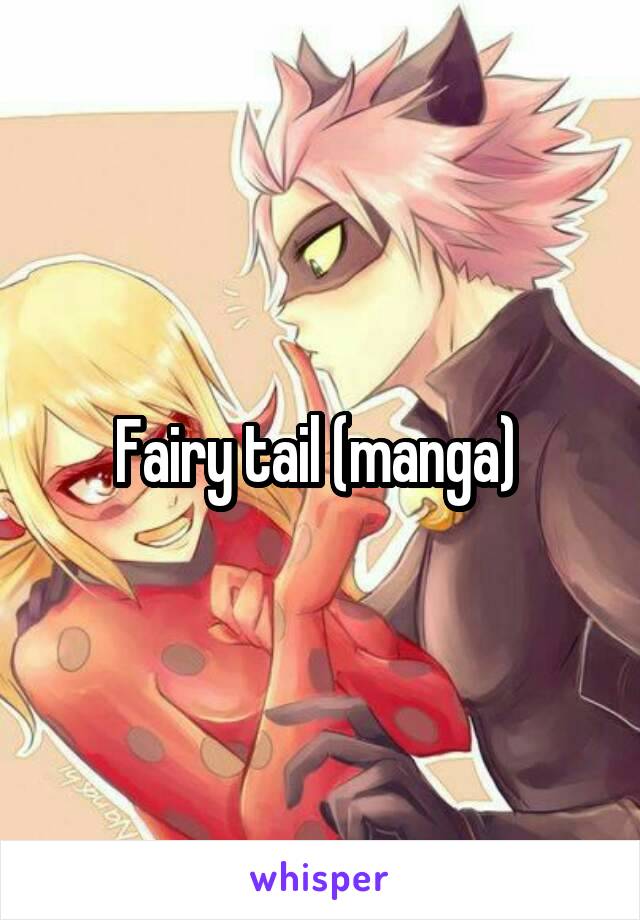 Fairy tail (manga) 