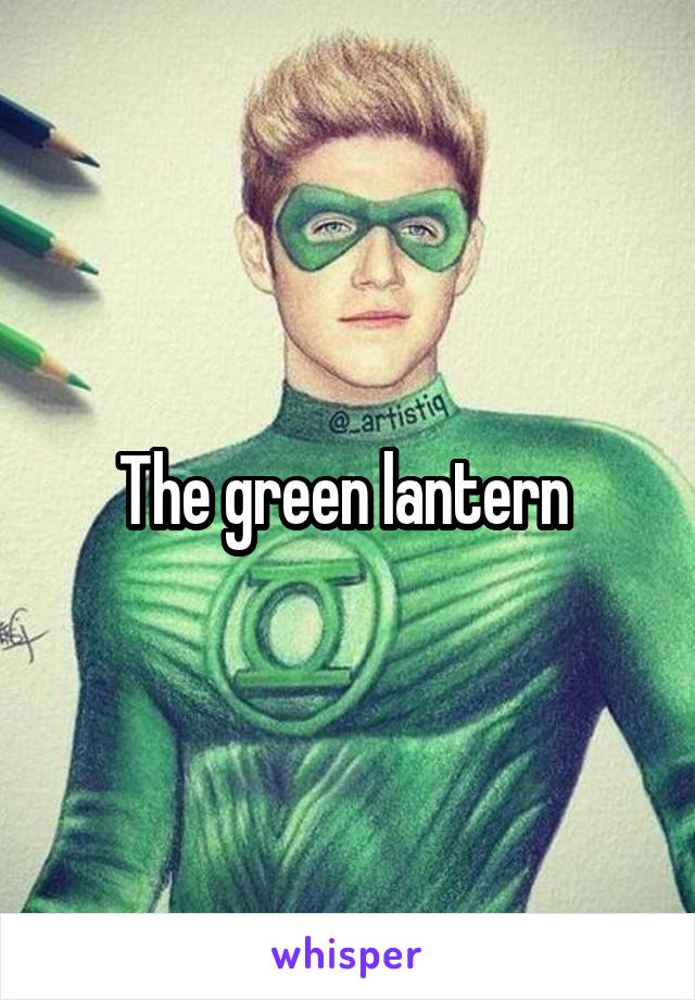 The green lantern 