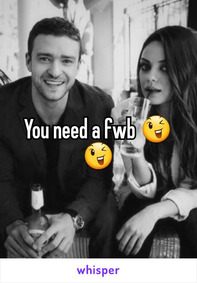 You need a fwb 😉😉