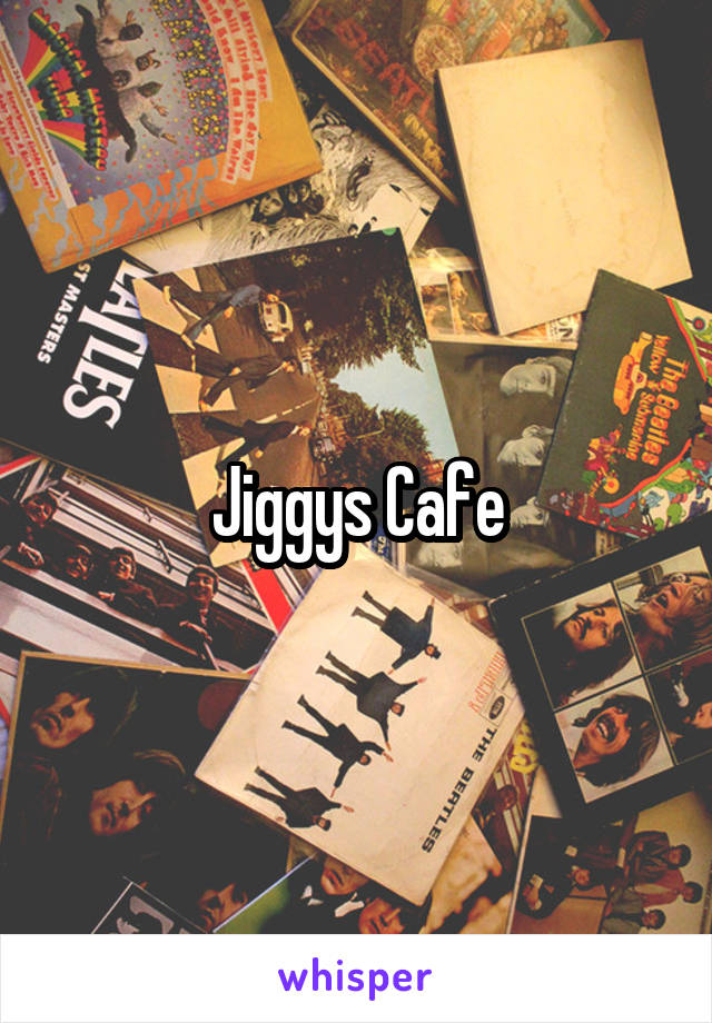 Jiggys Cafe