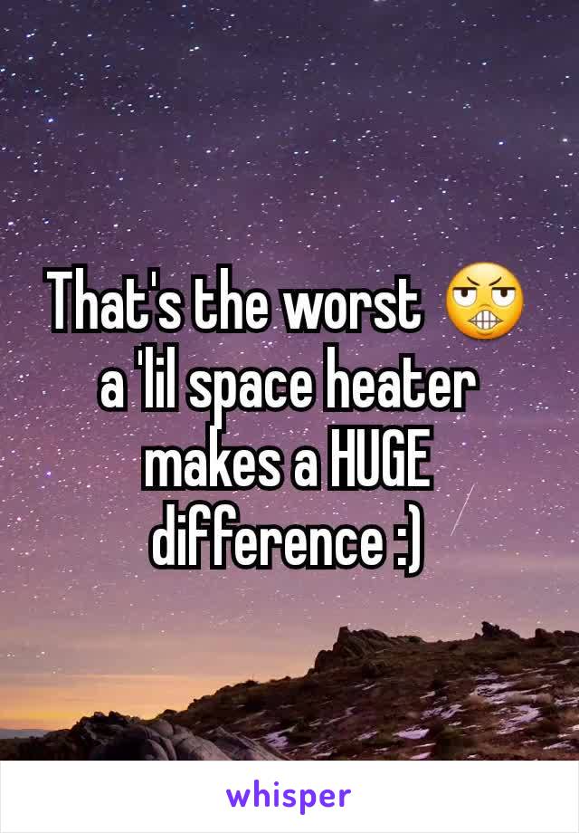 That's the worst 😬 a 'lil space heater makes a HUGE difference :)