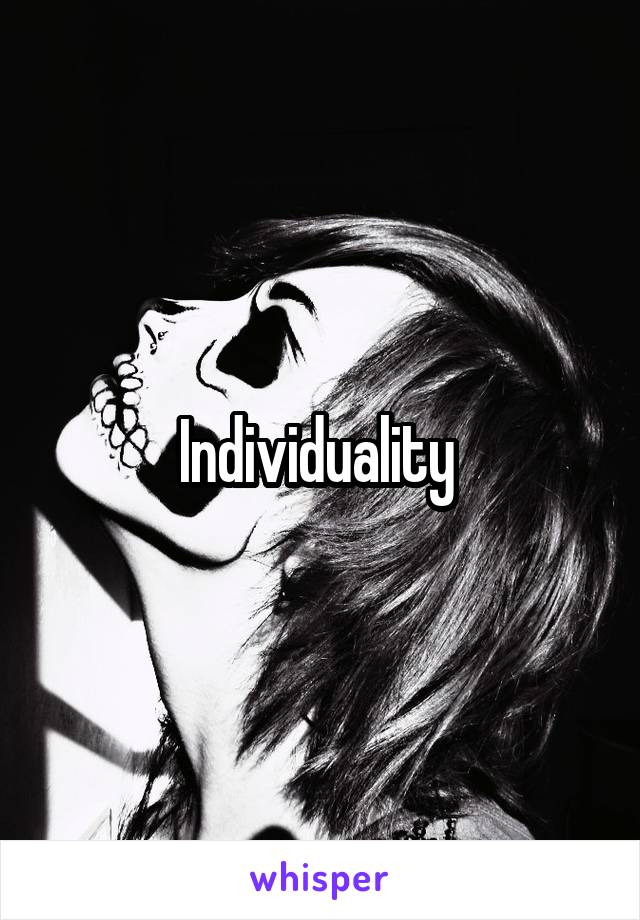 Individuality 