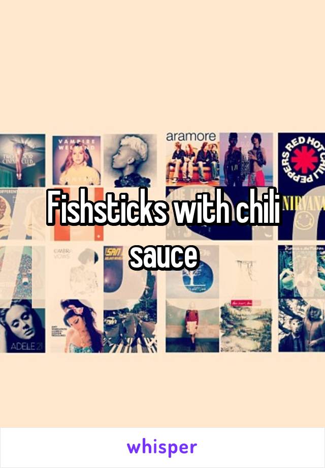 Fishsticks with chili sauce