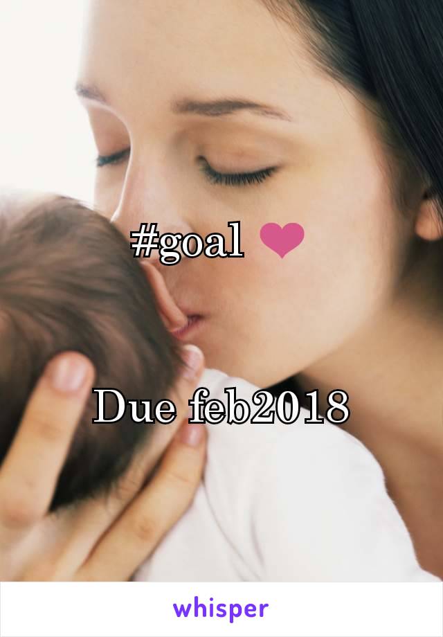 #goal ❤️


Due feb2018