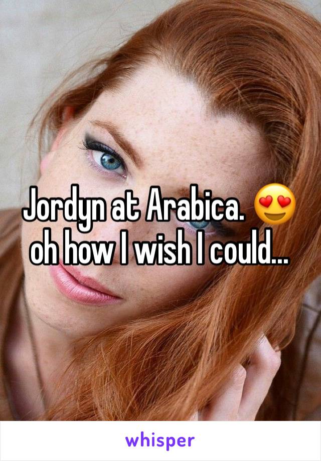Jordyn at Arabica. 😍 oh how I wish I could...