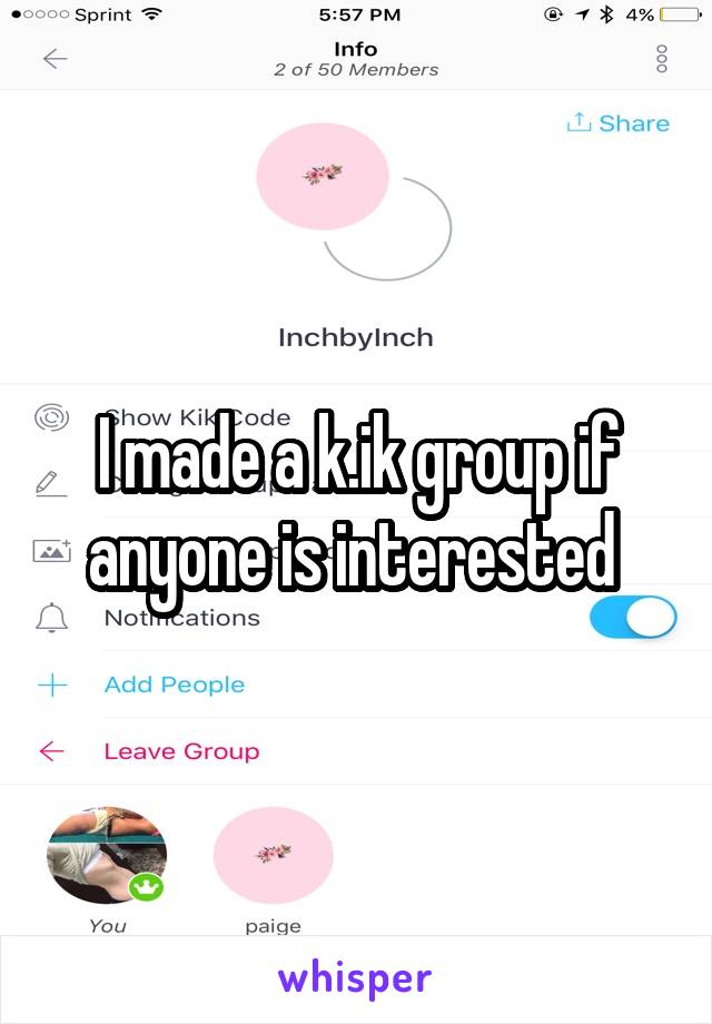I made a k.ik group if anyone is interested 