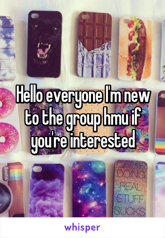 Hello everyone I'm new to the group hmu if you're interested