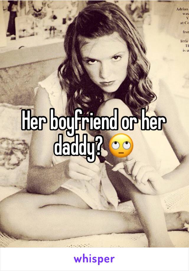 Her boyfriend or her daddy? 🙄