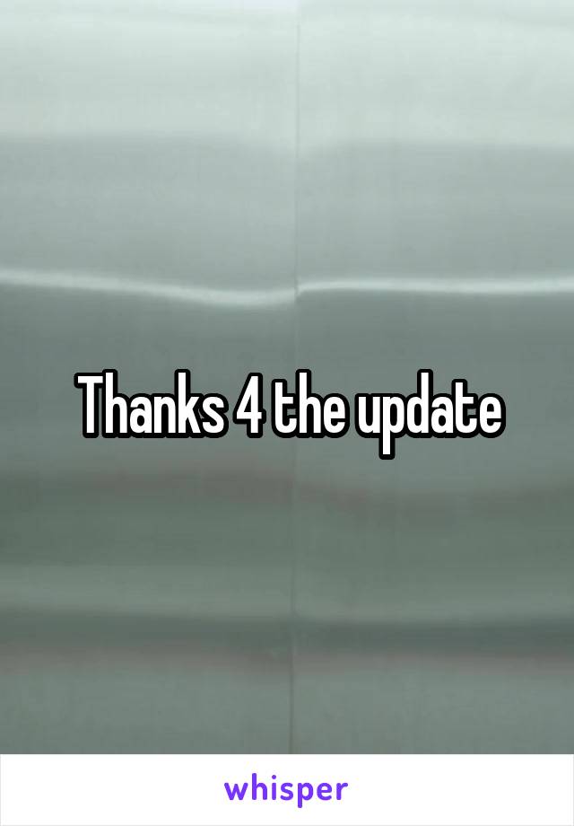 thanks-4-the-update