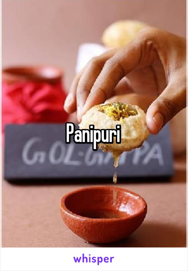 Panipuri 