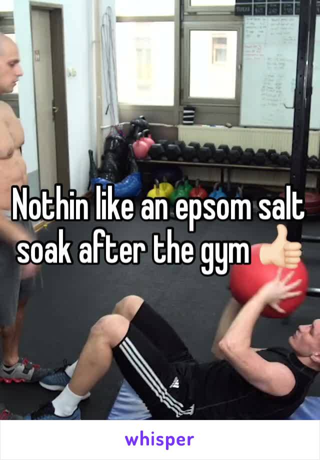 Nothin like an epsom salt soak after the gym 👍🏻