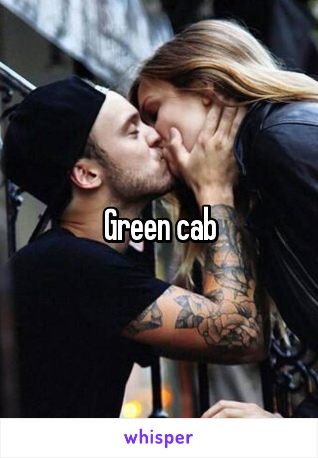 Green cab