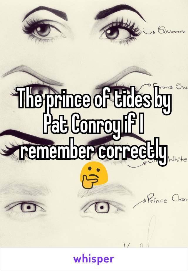 The prince of tides by Pat Conroy if I remember correctly 🤔