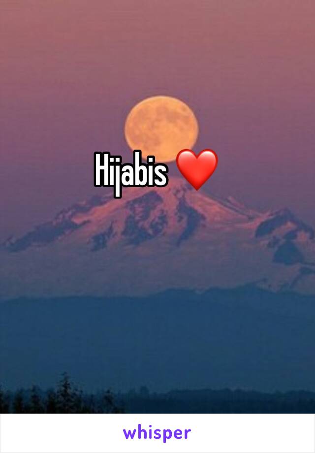 Hijabis ❤️