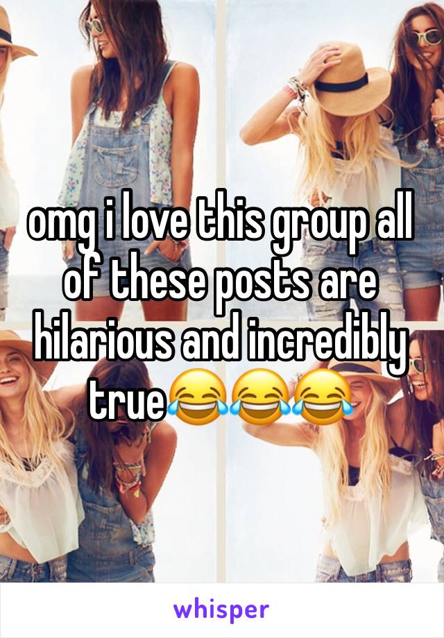 omg i love this group all of these posts are hilarious and incredibly true😂😂😂