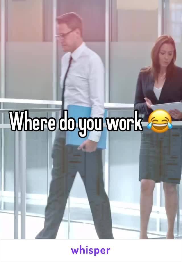 How To Say Where Do You Work