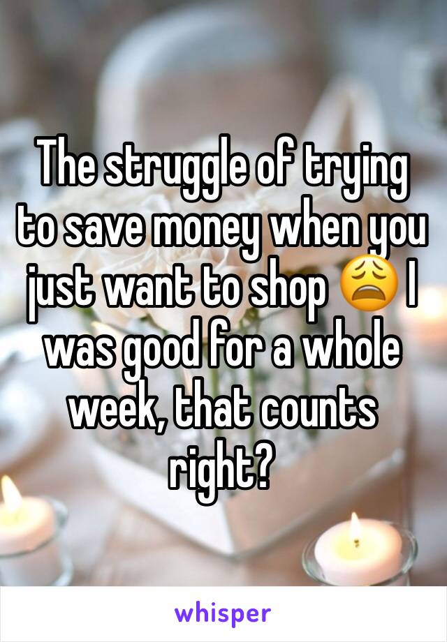 The struggle of trying to save money when you just want to shop 😩 I was good for a whole week, that counts right?