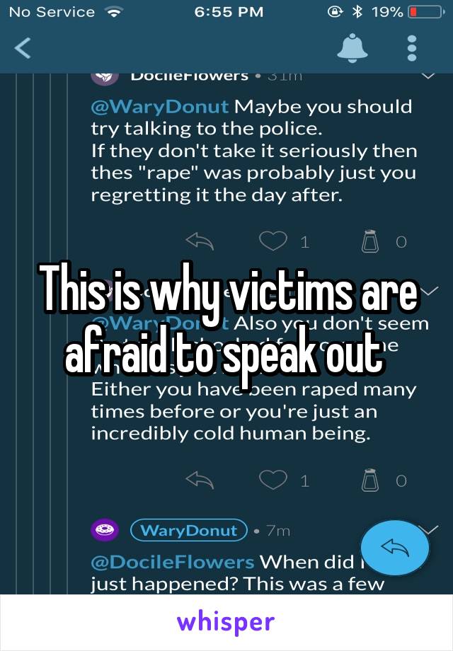 This is why victims are afraid to speak out 