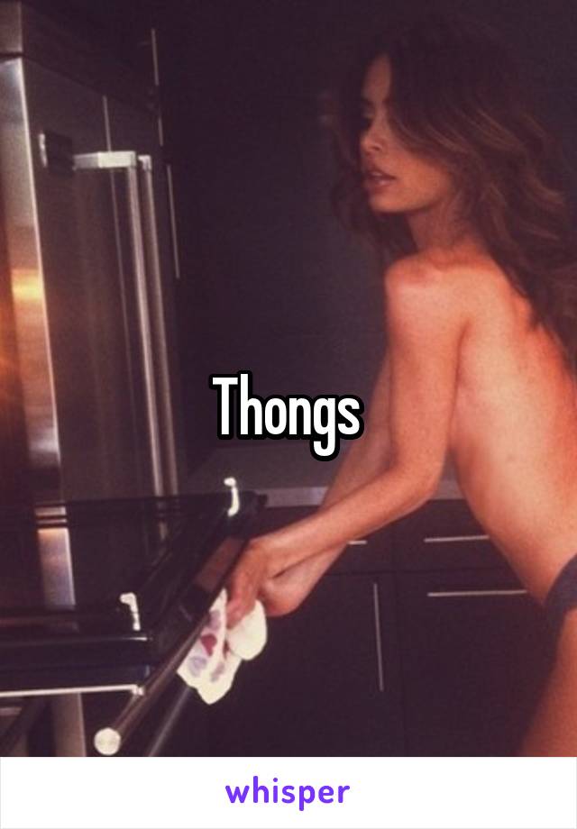 Thongs 