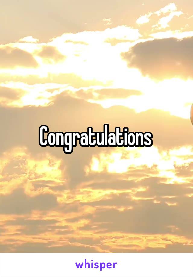 Congratulations 