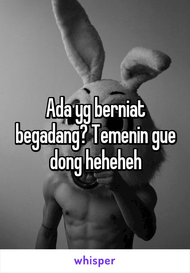 Ada yg berniat begadang? Temenin gue dong heheheh