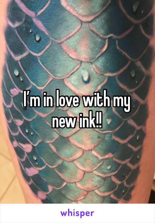 I’m in love with my new ink!! 