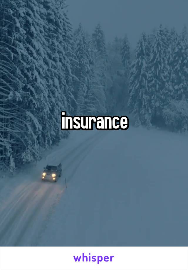 insurance
