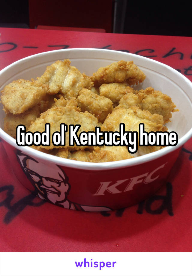 Good ol' Kentucky home