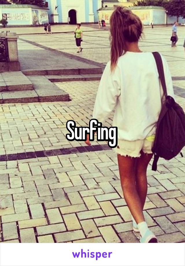 Surfing 