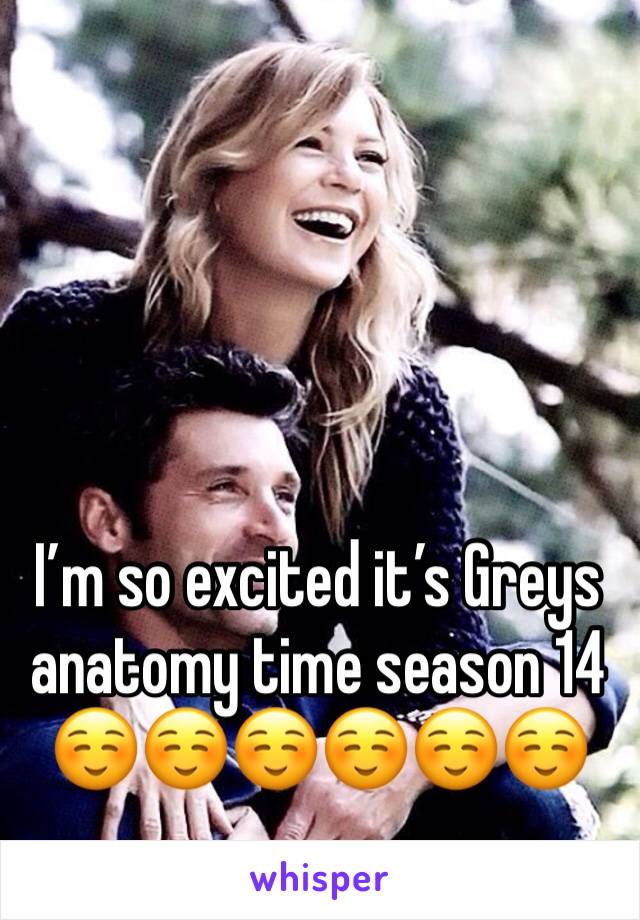 I’m so excited it’s Greys anatomy time season 14☺️☺️☺️☺️☺️☺️