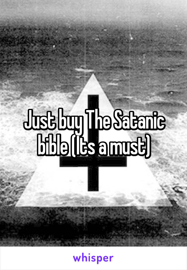 Just buy The Satanic bible (Its a must)