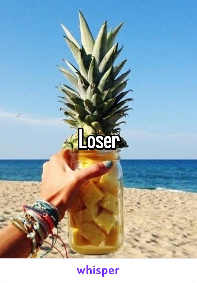 Loser