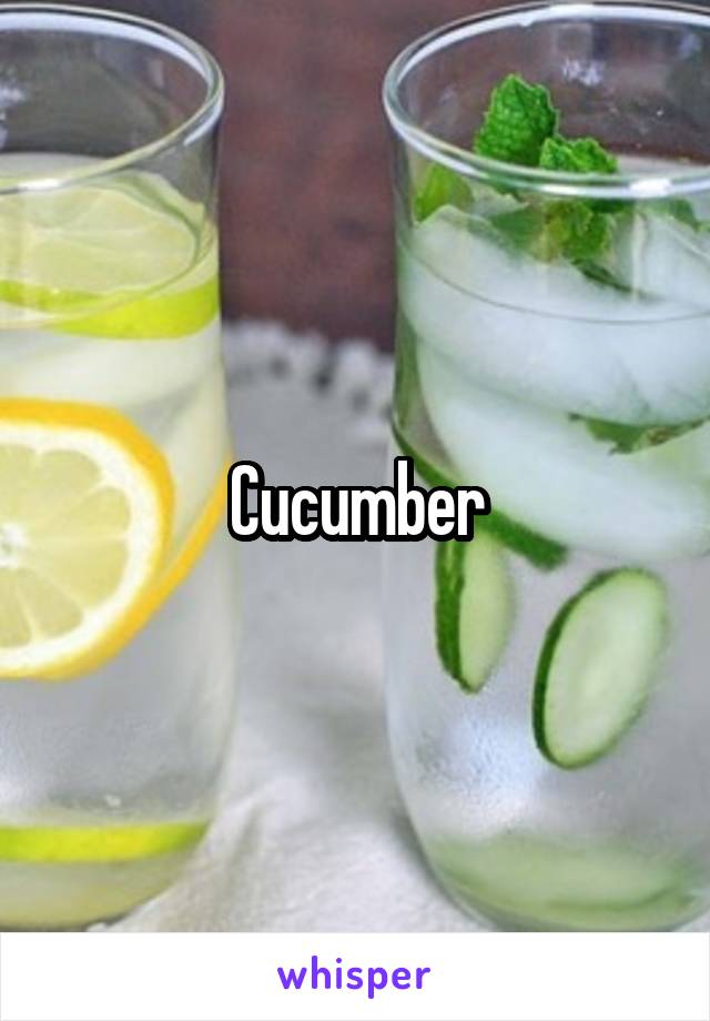 Cucumber