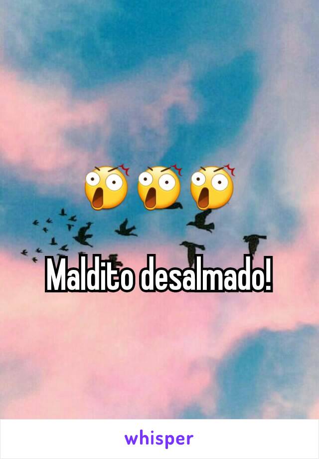 😲😲😲

Maldito desalmado!