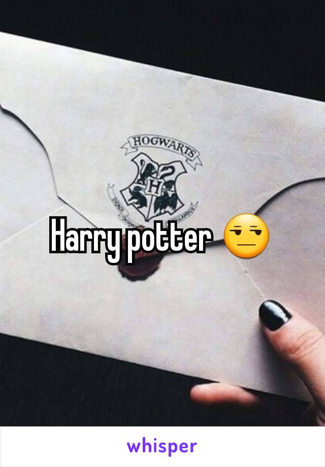 Harry potter 😒