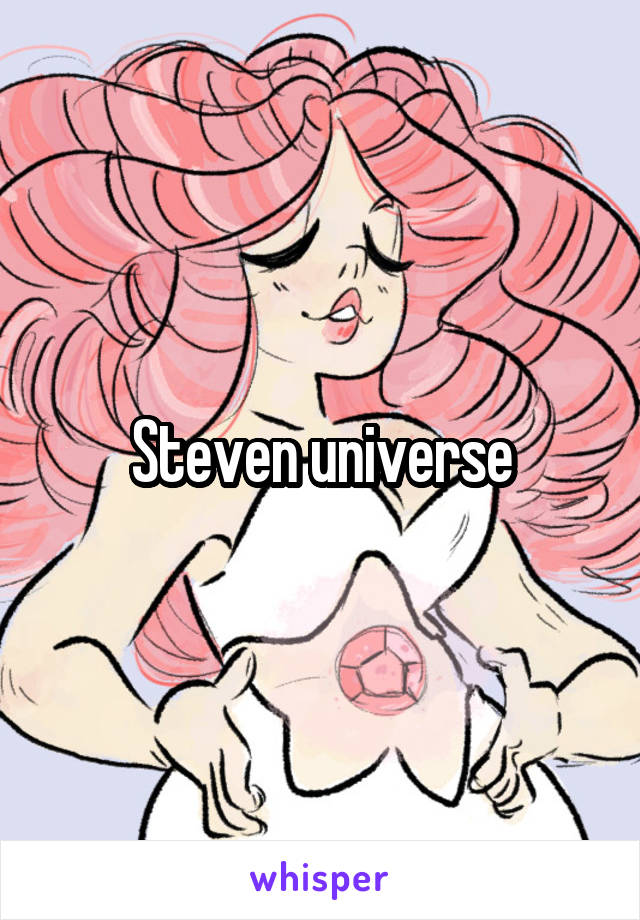 Steven universe