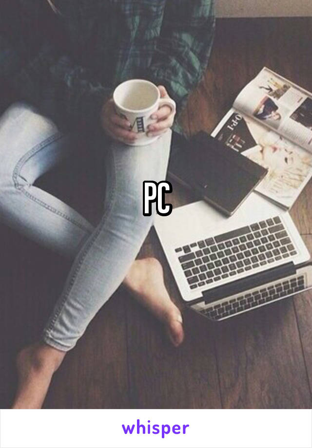 PC
