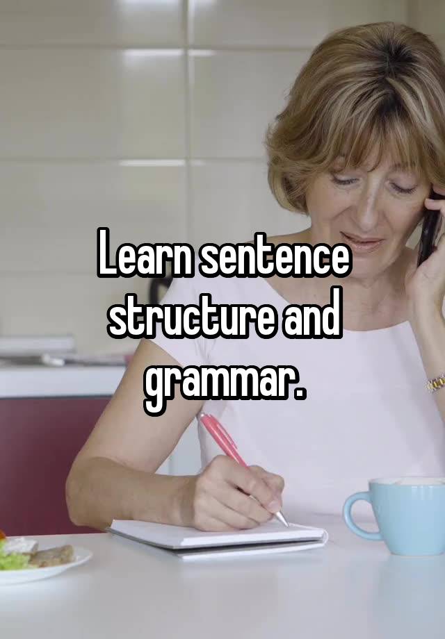 Learning Sentence Structure