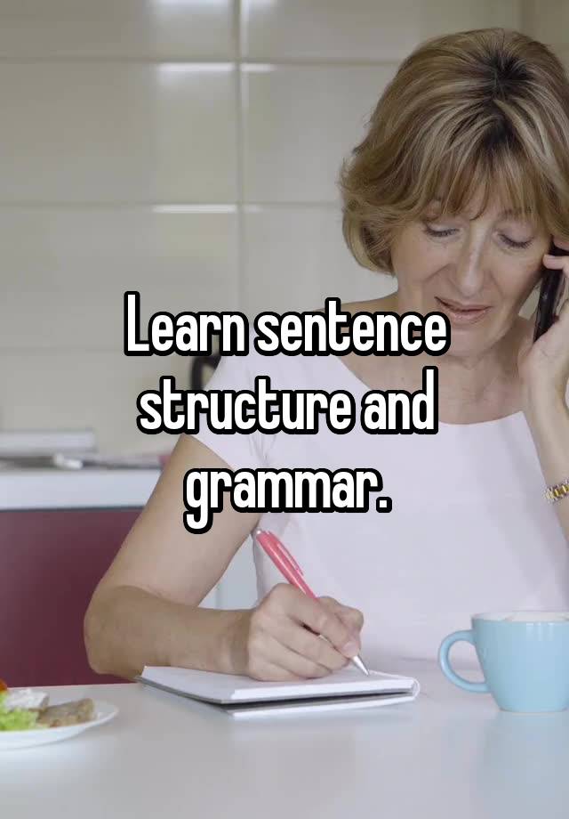 Learn About Sentence Structure