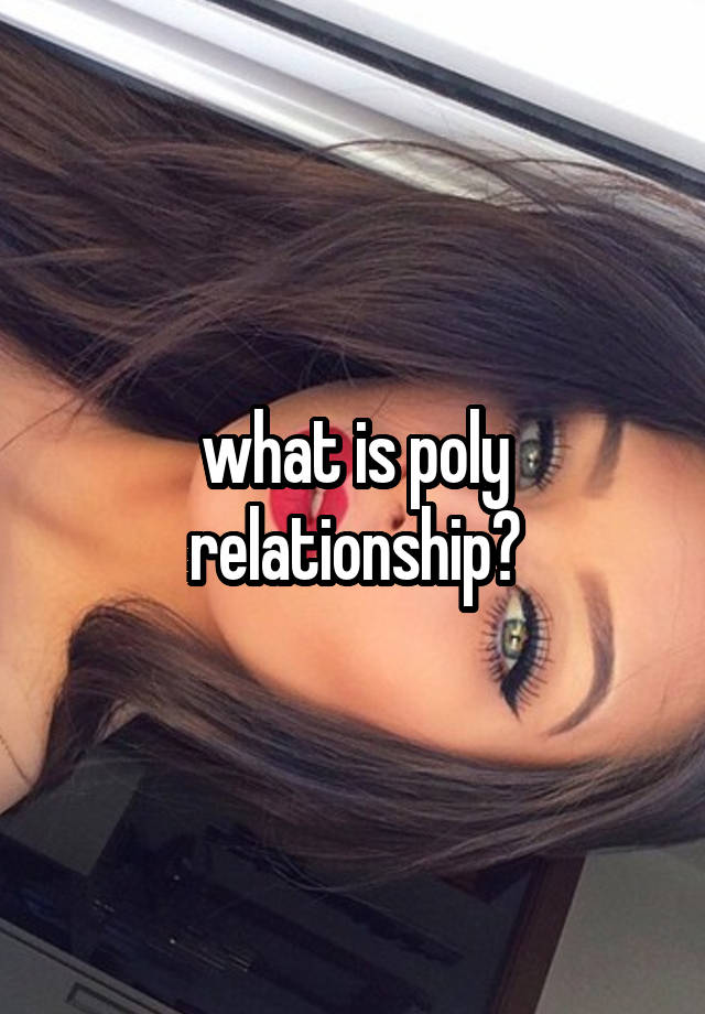 what-is-poly-relationship