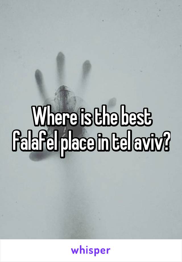 Where is the best falafel place in tel aviv?