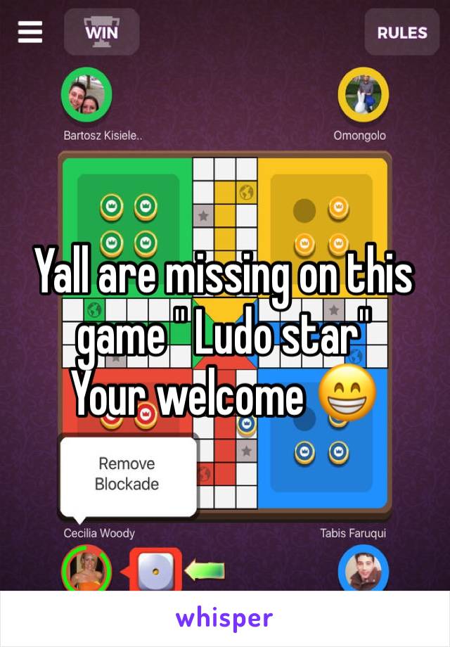 Yall are missing on this game " Ludo star"
Your welcome 😁