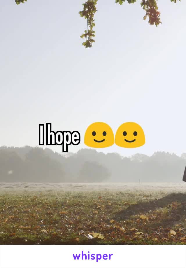 I hope 🙂🙂